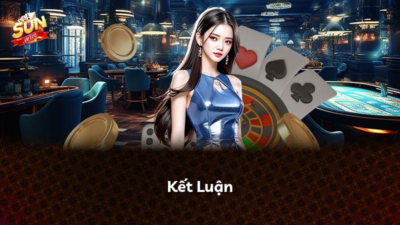Kết Luận